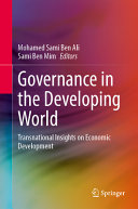 Governance In The Developing World Transnational Insights On Economic Development Mohamed Sami Ben Ali