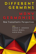 Different Germans Many Germanies New Transatlantic Perspectives Konrad H Jarausch