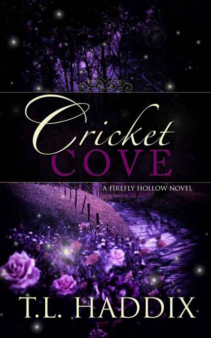 Cricket Cove T L Haddix