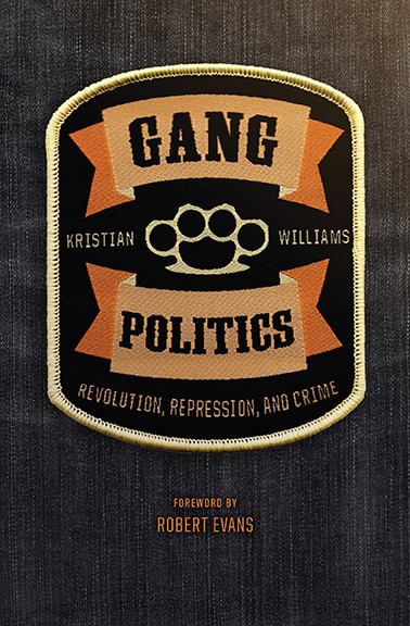 Gang Politics Williams Kristianevans Robert