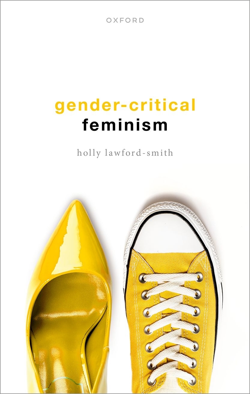 Gendercritical Feminism Holly Lawfordsmith
