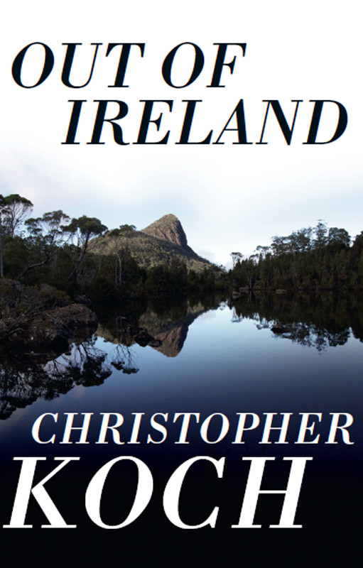 Out Of Ireland Christopher Koch