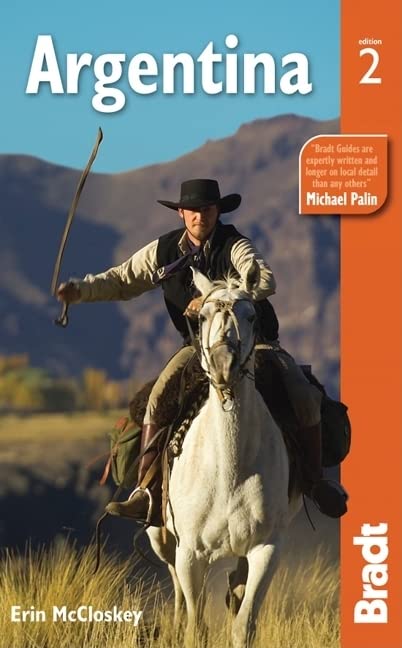 Argentina Bradt Travel Guides 2nd Edition Erin Mccloskey