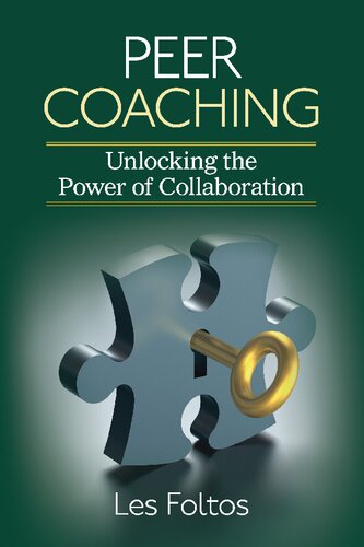 Peer Coaching 1st Edition Les Foltos