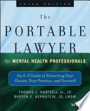 The Portable Lawyer For Mental Health Professionals An Az Guide To Protecting Your Clients Your Practice And Yourself 3rd Edition Thomas L Hartsell Jr