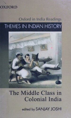 The Middle Class In Colonial India Sanjay Joshi