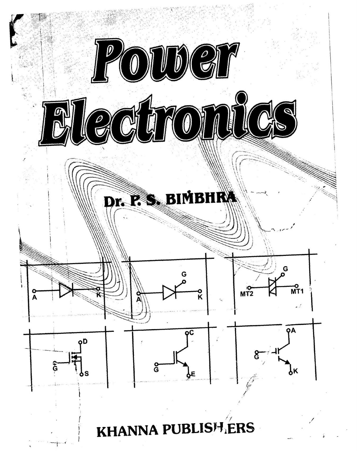 Power Electronics 3rd Edition P S Bhimbra