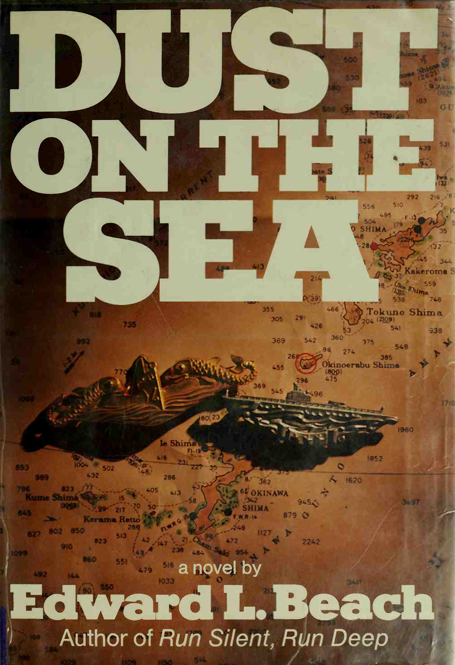 Dust On The Sea 1st Edition Version Edward L Beach