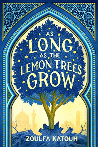 As Long As The Lemon Trees Grow Katouh Zoulfa