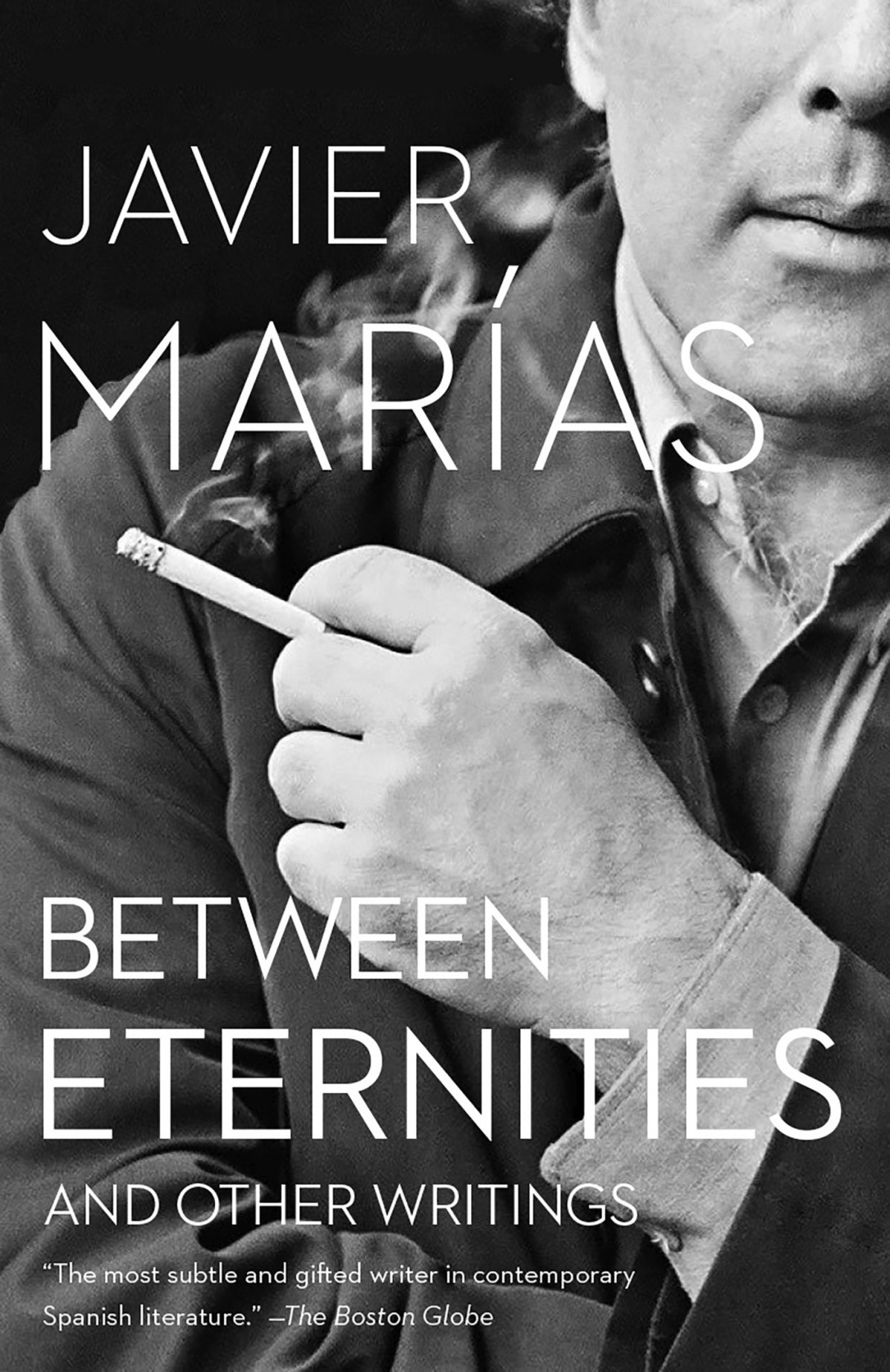 Between Eternities Javier Marías