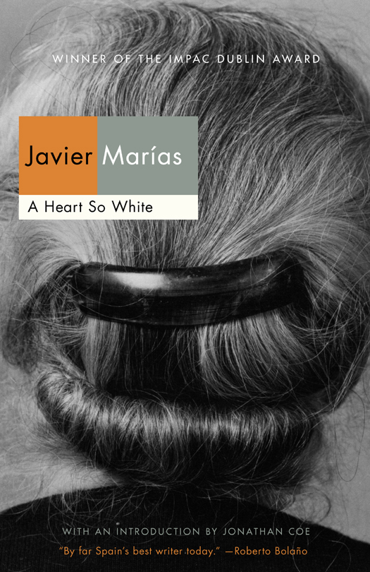 A Heart So White Javier Maras