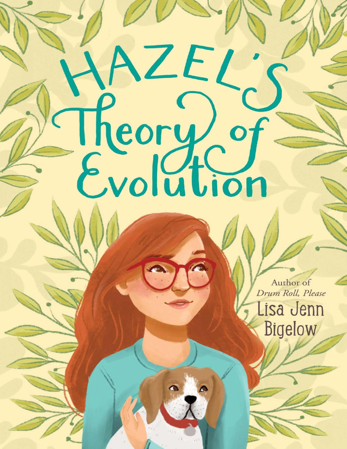 Hazels Theory Of Evolution Lisa Jenn Bigelow