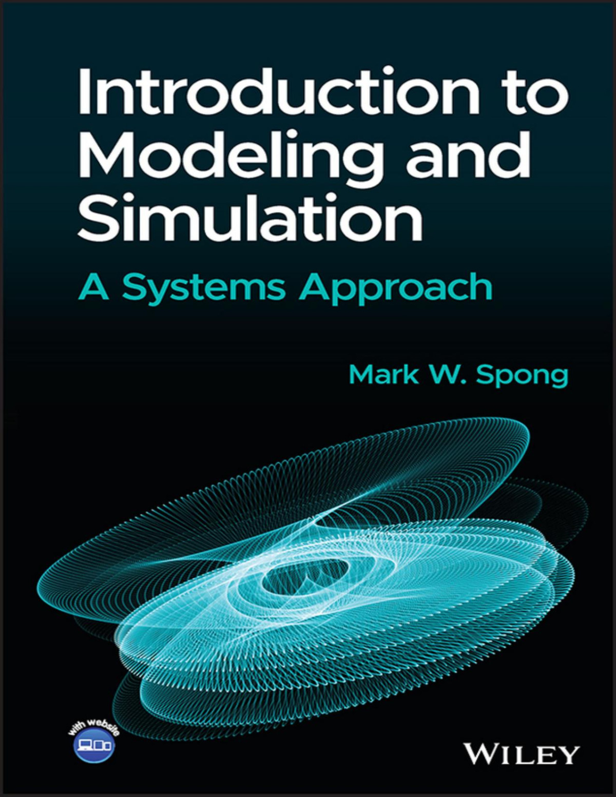 Introduction To Modeling And Simulation Mark W Spong