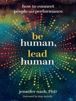 Be Human Lead Human How To Connect People And Performance Jennifer Nash