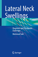 Lateral Neck Swellingsdiagnostic And Therapeutic Challenges Mahmoud Sakr