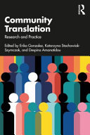 Community Translation 1st Edition Erika Gonzalez Katarzyna Stachowiakszymczak
