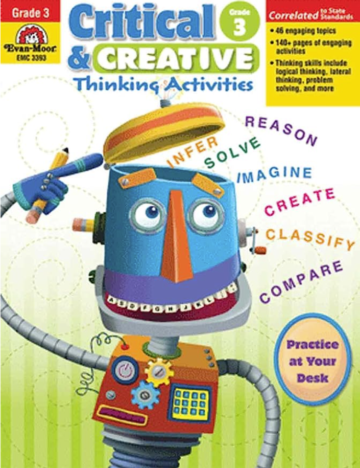 Critical And Creative Thinking Activities Grade 3 Evanmoor Corporation