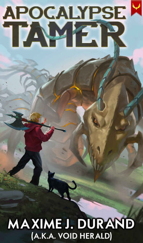 Apocalypse Tamer A Litrpg Adventure Maxime J Durand Void Herald