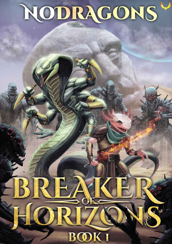 Breaker Of Horizons A Litrpg Adventure Nodragons