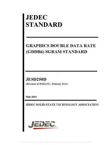 Jedec Standard Graphics Double Data Rate Gddr6 Sgram Standard Jesd250d Revision Of Jesd250c February 2021 Jedec