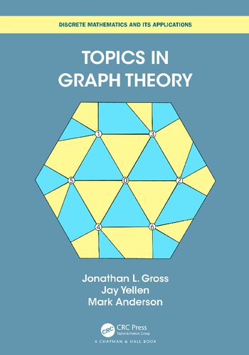 Topics In Graph Theory 1st Edition Jonathan L Gross Jay Yellen