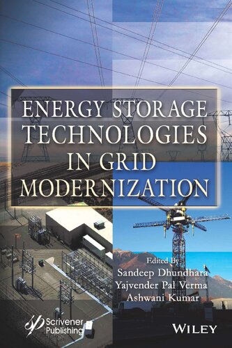 Energy Storage Technologies In Grid Modernization Sandeep Dhundhara