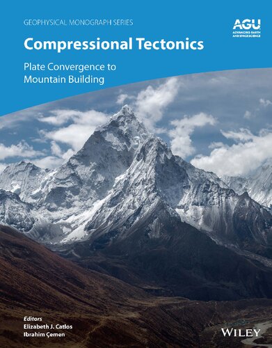 Compressional Tectonics Plate Convergence To Mountain Building Ibrahim Cemen