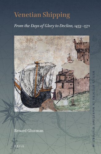 Venetian Shipping From The Days Of Glory To Decline 14531571 Renard Gluzman