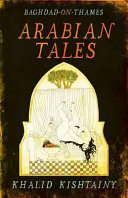 Arabian Tales Khalid Kishtainy
