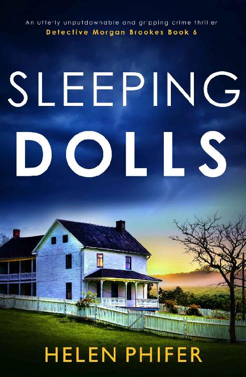 Detective Morgan Brookes 06 Sleeping Dolls Helen Phifer