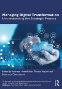 Managing Digital Transformation Understanding The Strategic Process 1st Edition Andreas Hinterhuber