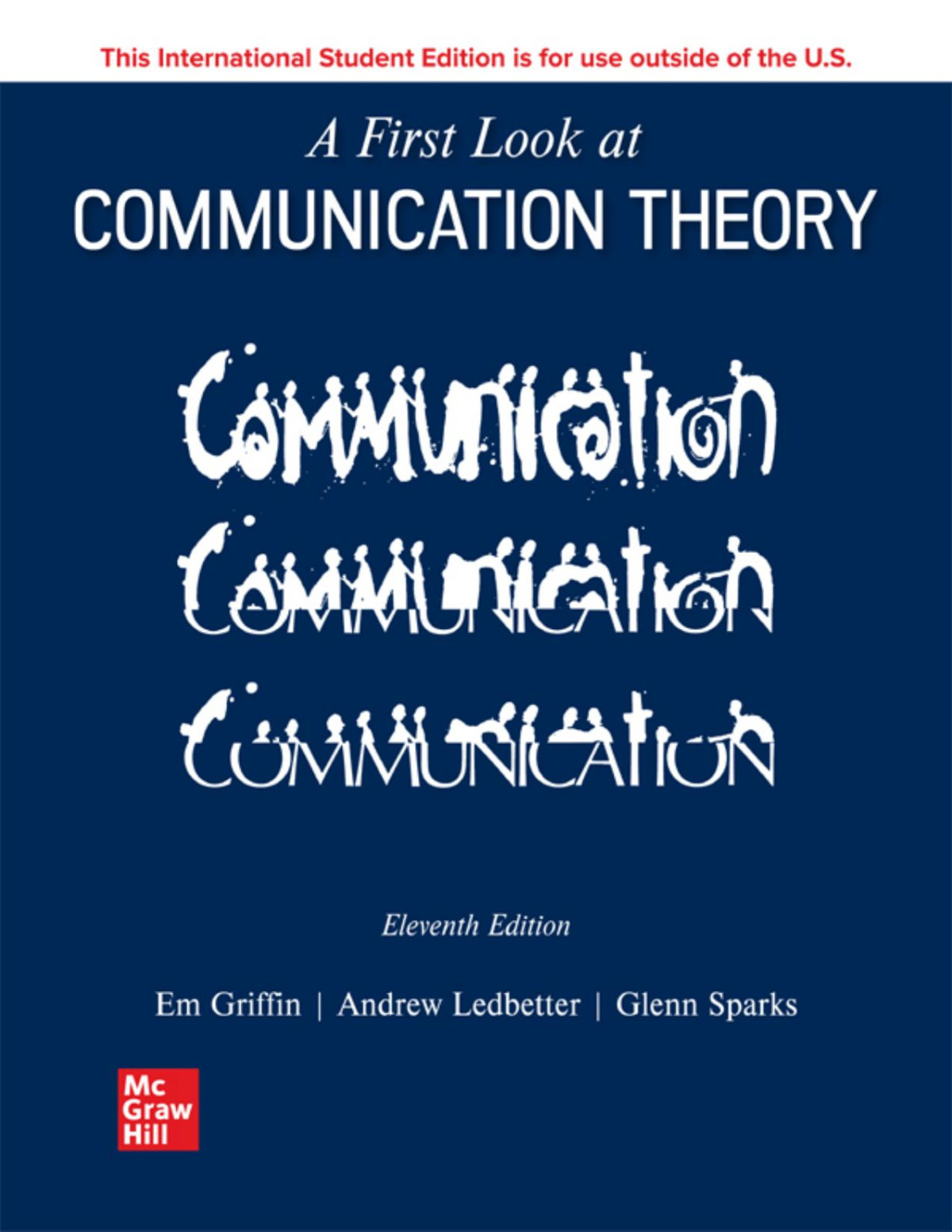 A First Look At Communication Theory 11th Edition Em Griffin