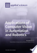 Applications Of Computer Vision In Automation And Robotics Krzysztof Okarma