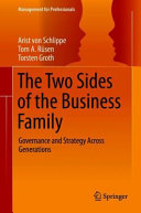 The Two Sides Of The Business Family Governance And Strategy Across Generations Arist Von Schlippe