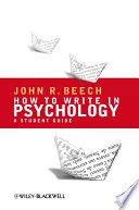 How To Write In Psychology John R Beech