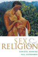 Sex And Religion Christel Manning Phil Zuckerman