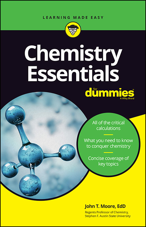 Chemistry Essentials For Dummies John T Moore