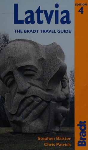 Latvia The Bradt Travel Guide 4th Edition Stephen Baister Chris Patrick