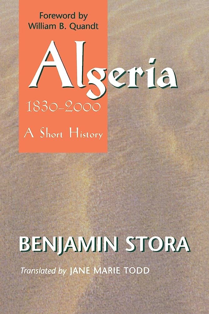 Algeria 18302000 A Short History 1st Edition Benjamin Stora
