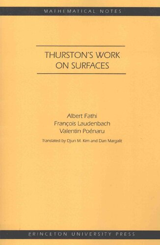 Thurstons Work On Surfaces Mn48 Mathematical Notes 48 Albert Fathi