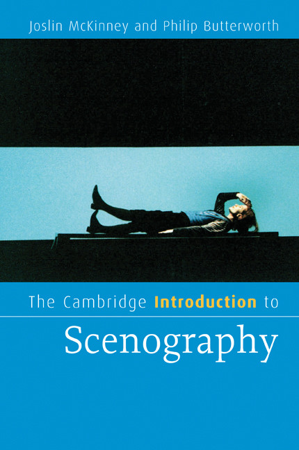 The Cambridge Introduction To Scenography 1st Edition Joslin Mckinney