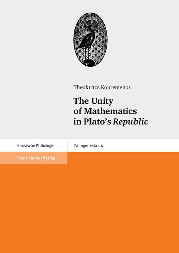 The Unity Of Mathematics In Platos Republic Theokritos Kouremenos