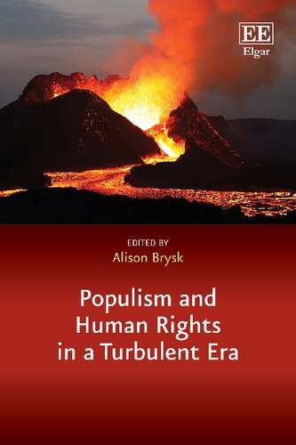Populism And Human Rights In A Turbulent Era Alison Brysk Editor