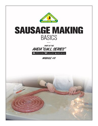 Sausage Making Basics Part I Alberta Hunter Education Instructors Association
