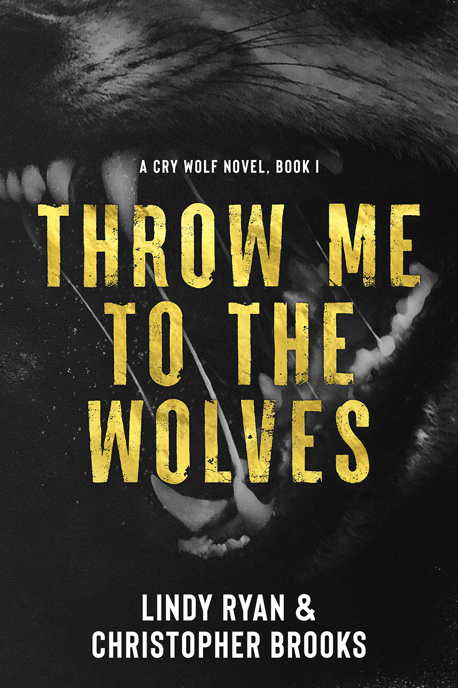 Throw Me To The Wolves Lindy Ryan