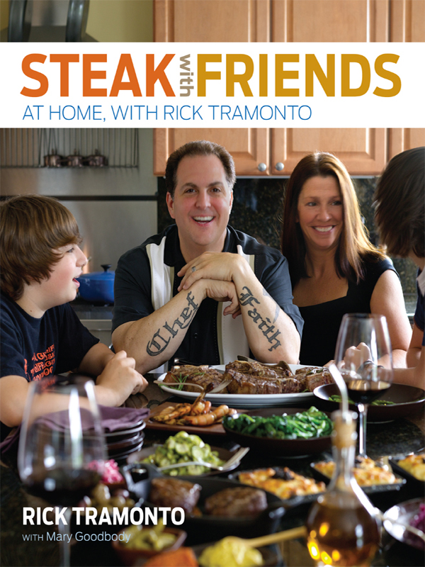 Steak With Friends Rick Tramonto