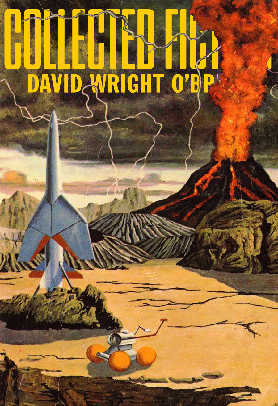Collected Fiction 2023 Edition David Wright Obrien