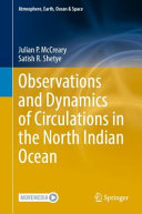 Observations And Dynamics Of Circulations In The North Indian Ocean Julian P Mccreary