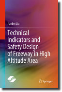 Technical Indicators And Safety Design Of Freeway In High Altitude Area Jianbei Liu