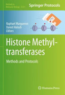 Histone Methyltransferases 1st Raphael Margueron Daniel Holoch